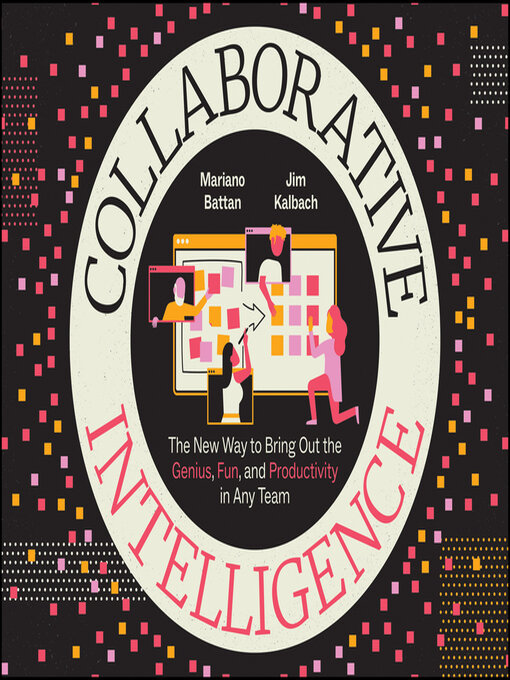Title details for Collaborative Intelligence by Mariano Battan - Available